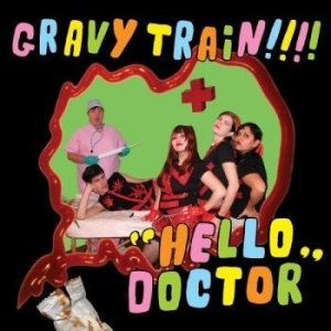 Gravy Train!!!! - Hello Doctor (Deluxe Reissue) (Delu in the group VINYL / Rock at Bengans Skivbutik AB (4287987)