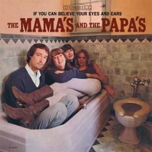 Mamas And The Papas - If You Can Believe Your Eyes And Ea in the group VINYL / Rock at Bengans Skivbutik AB (4288025)