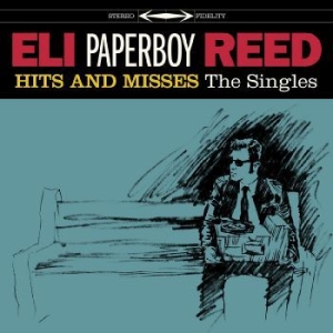 Reed Eli Paperboy - Hits And Misses in the group VINYL / RnB-Soul at Bengans Skivbutik AB (4289042)