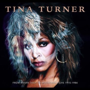 Turner Tina - From Rivers Deep To Mountains High in the group CD / Pop-Rock at Bengans Skivbutik AB (4290587)