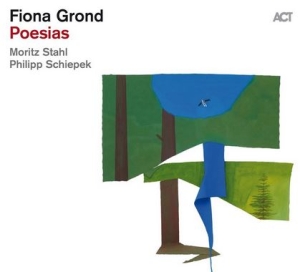 Grond Fiona - Poesias in the group CD / Jazz at Bengans Skivbutik AB (4290761)