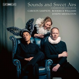Carolyn Sampson Roderick Williams - Sounds & Sweet Airs - A Shakespeare in the group Externt_Lager /  at Bengans Skivbutik AB (4290790)