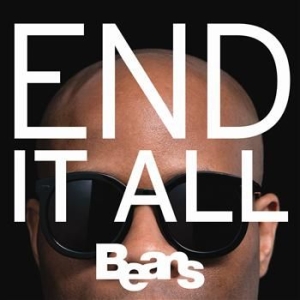 Beans - End It All in the group VINYL / Hip Hop at Bengans Skivbutik AB (4290852)