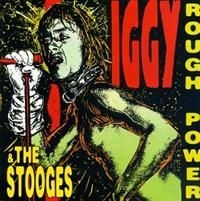 Iggy & The Stooges - Rough Power in the group CD / Pop-Rock at Bengans Skivbutik AB (4291016)