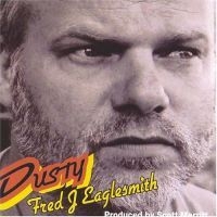 Eaglesmith Fred - Dusty in the group CD / Pop-Rock at Bengans Skivbutik AB (4291037)