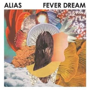 Alias - Fever Dream in the group CD / Pop at Bengans Skivbutik AB (4291096)