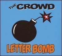 Crowd The - Letter Bomb in the group CD / Pop-Rock at Bengans Skivbutik AB (4291112)