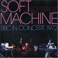 Soft Machine - Soft Stage: Bbc In Concert 1972 in the group CD / Pop-Rock at Bengans Skivbutik AB (4291119)