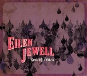 Jewell Eilen - Sea Of Tears in the group CD / Pop-Rock at Bengans Skivbutik AB (4291136)