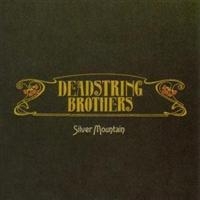Deadstring Brothers - Silver Mountain in the group CD / Country at Bengans Skivbutik AB (4291162)