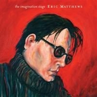Matthews Eric - The Imagination Stage in the group CD / Pop-Rock at Bengans Skivbutik AB (4291203)