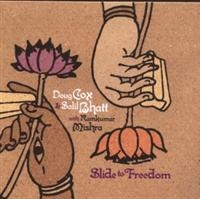 Cox Doug & Salil Bhatt - Slide To Freedom in the group CD / Pop-Rock at Bengans Skivbutik AB (4291215)