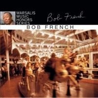 French Bob - Marsalis Music Honors Bob Fren Ch in the group CD / Jazz/Blues at Bengans Skivbutik AB (4291238)
