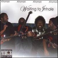 Afroman - Waiting To Inhale in the group CD / Hip Hop-Rap,Pop-Rock at Bengans Skivbutik AB (4291243)