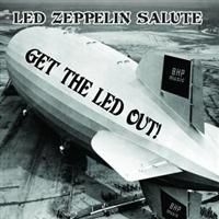 Various Artists - Get The Led Out - Led Zeppelin Salu in the group CD / Pop-Rock at Bengans Skivbutik AB (4291246)