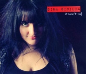 Sicilia Gina - It Wasn't Real in the group CD / Jazz at Bengans Skivbutik AB (4293669)