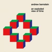 Bernstein Andrew - An Exploded View Of Time in the group CD / Jazz,Pop-Rock at Bengans Skivbutik AB (4293782)