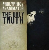 Prolyphic & Reanimator - The Ugly Truth in the group CD / Pop-Rock at Bengans Skivbutik AB (4293890)