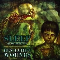 Sleep Of Oldominion - Hesitation Wounds in the group CD / Hip Hop-Rap,Pop-Rock at Bengans Skivbutik AB (4293894)