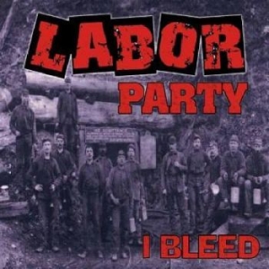 Labor Party - I Bleed in the group CD / Pop-Rock at Bengans Skivbutik AB (4294141)