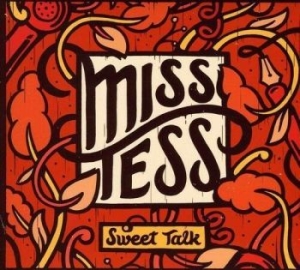 Miss Tess - Sweet Talk in the group CD / Pop at Bengans Skivbutik AB (4294176)