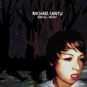 Cantu Rachael - Run All Night in the group CD / Pop-Rock at Bengans Skivbutik AB (4294568)