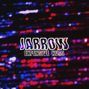 Jarrow - Expensive Hugs in the group CD / Pop-Rock at Bengans Skivbutik AB (4295225)