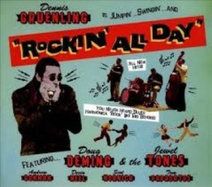 Gruenling Dennis - Rockin All Day in the group CD / Jazz at Bengans Skivbutik AB (4295483)