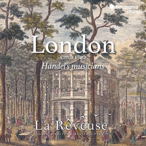 La Reveuse / Florence Bolton / Benjamin  - London Circa 1740: Handel's Musicians in the group CD / Övrigt at Bengans Skivbutik AB (4295681)