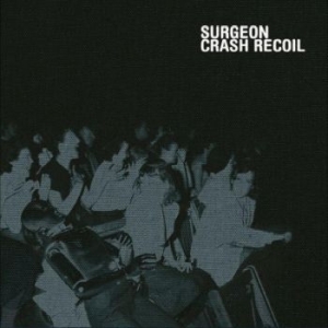 Surgeon - Crash Recoil in the group VINYL / Pop-Rock at Bengans Skivbutik AB (4295908)
