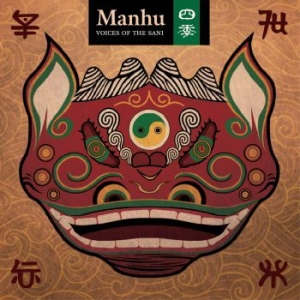 Manhu - Voices Of The Sani in the group CD / World Music at Bengans Skivbutik AB (4296052)