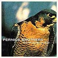 Pernice Brothers - The World Won't End in the group CD / Pop-Rock at Bengans Skivbutik AB (4296056)