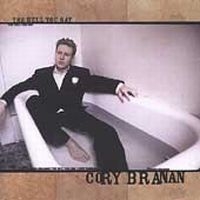 Branan Cory - The Hell You Say in the group CD / Pop-Rock at Bengans Skivbutik AB (4296082)