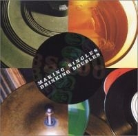 Various Artists - Making Singles Drinking Doubles in the group CD / Pop-Rock at Bengans Skivbutik AB (4296115)
