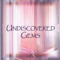 Blandade Artister - Undiscovered Gems in the group CD / Rock at Bengans Skivbutik AB (4296151)