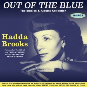 Hadda Brooks - Out Of The Blue - The Singles & Alb in the group CD / Jazz at Bengans Skivbutik AB (4296158)