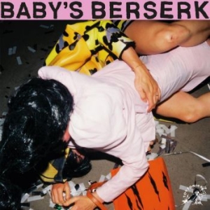Baby's Berserk - Baby's Berserk in the group VINYL / Pop-Rock at Bengans Skivbutik AB (4296292)