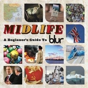 Blur - Midlife A beginners guide to... in the group CD / Best Of,Pop-Rock at Bengans Skivbutik AB (4296662)