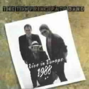 Principato Band Tom - Live In Europe 1988 in the group CD / Jazz at Bengans Skivbutik AB (4297215)