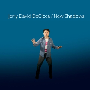Decicca Jerry David - New Shadows in the group CD / Pop-Rock at Bengans Skivbutik AB (4297249)