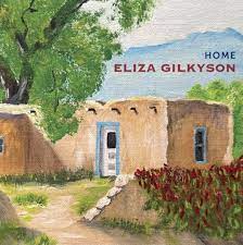 Gilkyson Eliza - Home in the group CD / Pop-Rock at Bengans Skivbutik AB (4297288)
