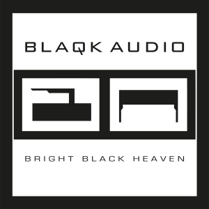 Blaqk Audio - Bright Black Heaven -Coloured- in the group OTHER / Music On Vinyl - Vårkampanj at Bengans Skivbutik AB (4297661)