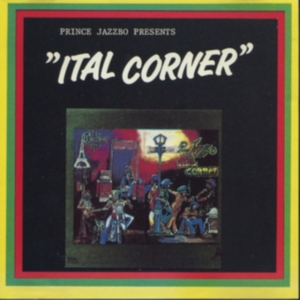 PRINCE JAZZBO - PRESENTS ITAL CORNER in the group CD / Reggae at Bengans Skivbutik AB (4298333)