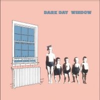 Dark Day - Window in the group CD / Pop-Rock at Bengans Skivbutik AB (4298453)