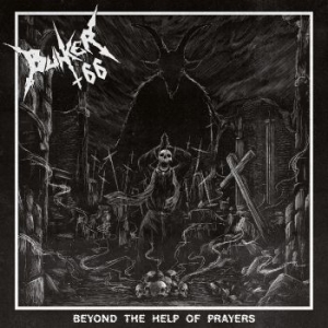 Bunker 66 - Beyond The Help Of Prayers in the group CD / Hårdrock at Bengans Skivbutik AB (4298761)