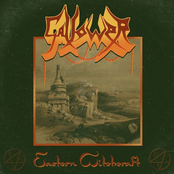 Gallower - Eastern Witchcraft in the group CD / Hårdrock/ Heavy metal at Bengans Skivbutik AB (4298771)