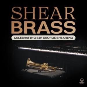 Shear Brass - Celebrating Sir George Shearing in the group CD / Jazz at Bengans Skivbutik AB (4298830)