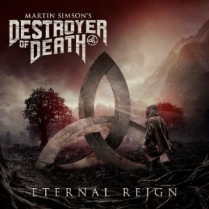 Martin Simsons Destroyer Of Death - Eternal Reign in the group CD / Hårdrock at Bengans Skivbutik AB (4298903)