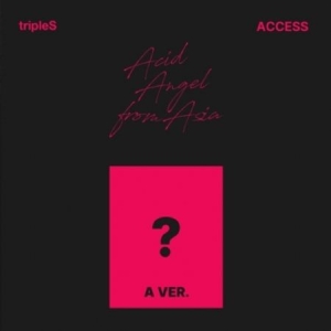 TripleS - Acid Angel from Asia (ACCESS) (A ver.) in the group OTHER / K-Pop All Items at Bengans Skivbutik AB (4299788)