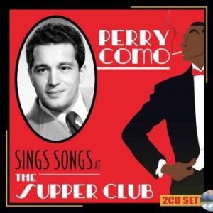 Como Perry - Sings Songs At The Supper Club in the group CD / Pop-Rock at Bengans Skivbutik AB (4300237)
